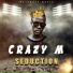 CRAZY M