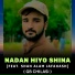 GB Chilasi feat. Shan Alam Jafakash