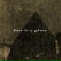 Love Is A Ghost