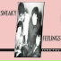 Sneaky Feelings