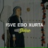 Isve Ebo Xurta
