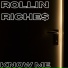 Rollin Riche$