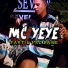 Mc Yeye