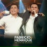 Fabrício & Henrique