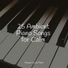 Piano Suave Relajante, Piano Prayer, Piano Bar