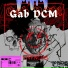Gab DCM, Cj On Tha Beat
