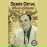 Semir Ortaç