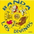 Banda Los Divinos