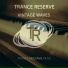 Trance Reserve