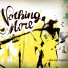 Nothing More