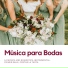 Musica para Bodas