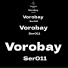 Ser011, Vorobay