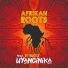 Afrikan Roots feat. Dj Buckz