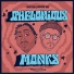 Vacatixn, Mensing, Thelonious Monks