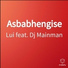 Lui feat. Dj Mainman