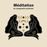 Zen Méditation Ambiance