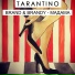 DJ Tarantino feat. Brand & Brandy