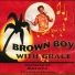 Brown Boy