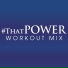 Power Music Workout