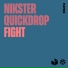 NIKSTER, Quickdrop