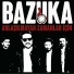 Bazuka