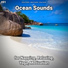 Ocean Currents, Nature Sounds, Ocean Sounds
