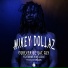 Mikey Dollaz