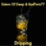 Sisters Of Deep, BadTwin77