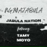 Jabula Nation feat. Tamy Moyo