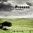 Process