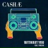 CASHAE feat. Torion