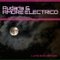 Audaris, Amore Electrico