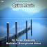 Calm Music, Relaxing Spa Music, Yoga