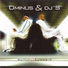 Ominus, DJ "S"