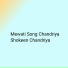 Shokeen Chandriya