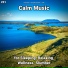 Calm Music, Relaxing Spa Music, Yoga