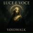 VØIDWALK