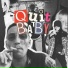 quit baby