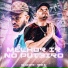 Mc Luchrys feat. Mano DJ