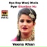 Veena Khan