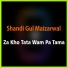 Shandi Gul Maizarwal