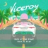 Viceroy feat. K. Flay