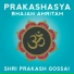 Shri Prakash Gossai