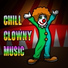Chill Clowny Music