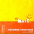 Kolombo, Eyes Faces, Sebass