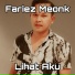 Fariez Meonk