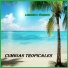 Cumbias Tropicales