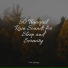 Sleeping Music, Ambientalism, Rain Drops for Sleep