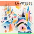 La Vitesse