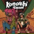 Komorebi Squad